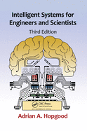 Intelligent Systems for Engineers and Scientists