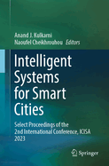 Intelligent Systems for Smart Cities: Select Proceedings of the 2nd International Conference, ICISA 2023
