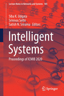 Intelligent Systems: Proceedings of Icmib 2020