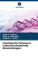 Intelligente Polymere: Lebensver?ndernde Anwendungen
