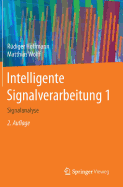 Intelligente Signalverarbeitung 1: Signalanalyse