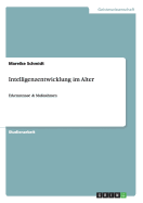 Intelligenzentwicklung im Alter: Erkenntnisse & Manahmen