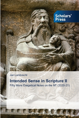 Intended Sense in Scripture II - Lambrecht, Jan