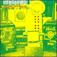 Intensified!: Original Ska 1962-1966 - Various Artists