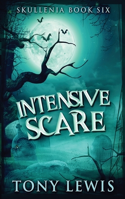 Intensive Scare - Lewis, Tony