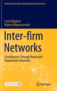 Inter-firm Networks: Coordination Through Board and Department Interlocks