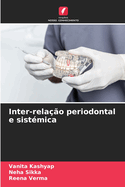 Inter-rela??o periodontal e sist?mica