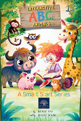 Interactive ABC Animals - Nguyen, Hoai Nam, and Vo, Binh