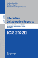Interactive Collaborative Robotics: 5th International Conference, Icr 2020, St Petersburg, Russia, October 7-9, 2020, Proceedings