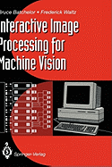 Interactive Image Processing for Machine Vision