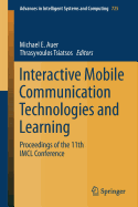 Interactive Mobile Communication Technologies and Learning: Proceedings of the 11th IMCL Conference