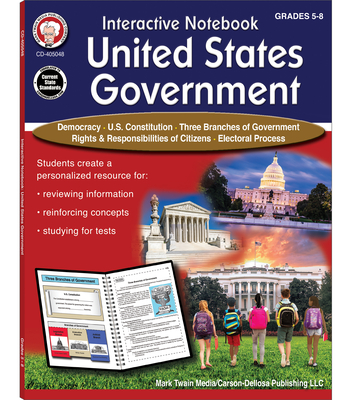 Interactive Notebook: United States Government Resource Book, Grades 5 - 8 - Cameron
