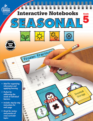 Interactive Notebooks Seasonal, Grade 5 - Carson Dellosa Education, and Craver, Elise, and Schwab