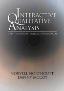 Interactive Qualitative Analysis: A Systems Method for Qualitative Research