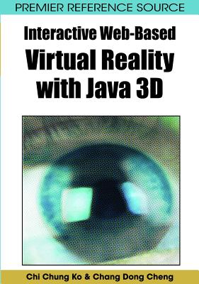 Interactive Web-Based Virtual Reality with Java 3D - Ko, Chi Chung, and Cheng, Chang Dong