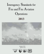 Interagency Standards for Fire and Fire Aviation Operations