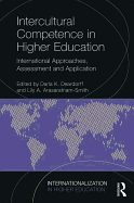Intercultural Competence in Higher Education: International Approaches, Assessment and Application