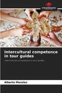 Intercultural competence in tour guides