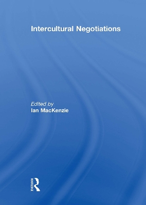 Intercultural Negotiations - MacKenzie, Ian (Editor)