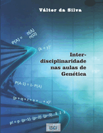 Interdisciplinaridade nas aulas de Gen?tica