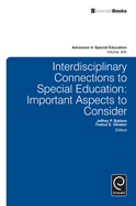 Interdisciplinary Connections to Special Education: Important Aspects to Consider