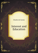 Interest and Education