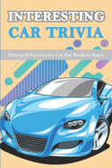 Interesting Car Trivia: History & Facts Every Car Fan Needs to Know