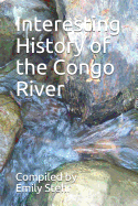 Interesting History of the Congo River