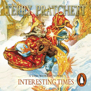 Interesting Times: (Discworld Novel 17)