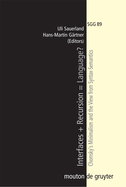 Interfaces + Recursion = Language?: Chomsky's Minimalism and the View from Syntax-Semantics