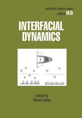 Interfacial Dynamics - Kallay, Nikola