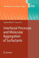 Interfacial Processes and Molecular Aggregation of Surfactants