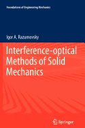 Interference-Optical Methods of Solid Mechanics