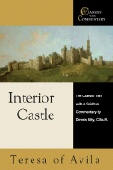 Interior Castle: The Classic Text with a Spiritual Commentary