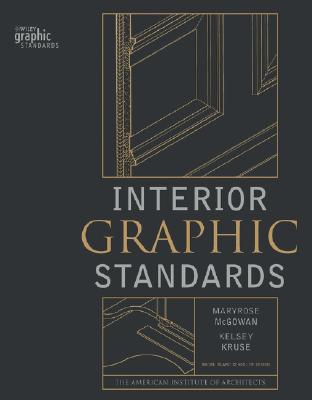 Interior Graphic Standards - McGowan, Maryrose, and Kruse, Kelsey