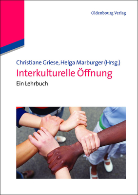 Interkulturelle ?ffnung - Griese, Christiane (Editor), and Marburger, Helga (Editor)