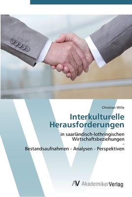 Interkulturelle Herausforderungen - Wille, Christian