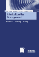 Interkulturelles Management: Konzeption -- Beratung -- Training