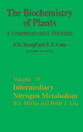 Intermediary Nitrogen Metabolism: Volume 16