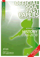 Intermediate 2 History 2006-2010.