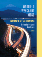 Intermediate Accounting: Principles and Analysis - Warfield, Terry D, and Weygandt, Jerry J, Ph.D., CPA, and Kieso, Donald E