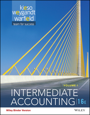 Intermediate Accounting, Volume 1 - Kieso, Donald E, and Weygandt, Jerry J, and Warfield, Terry D