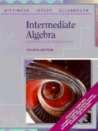 Intermediate Algebra: Concepts and Applications