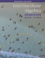 Intermediate Algebra: Concepts Through Applications