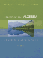Intermediate Algebra with Access Code: Concepts and Applications