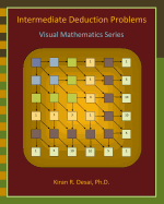 Intermediate Deduction Problems: Visual Mathematics Series