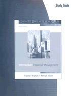 Intermediate Financial Management Study Guide - Brigham, Eugene F, and Daves, Phillip R, PH.D.