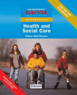 Intermediate GNVQ Health & Social Care Student Book with Options