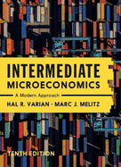 Intermediate Microeconomics: A Modern Approach