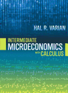 Intermediate Microeconomics with Calculus a Modern Approach